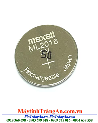 Maxell ML2016; Pin sạc 3V Lithium Maxell ML2016 chính hãng Maxell Nhật 